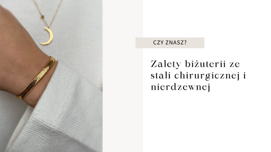 Zalety biżuterii ze stali chirurgicznej i nierdzewnej